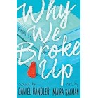 Why We Broke Up       {USED}